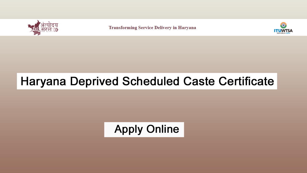 Haryana Deprived Scheduled Caste Certificate