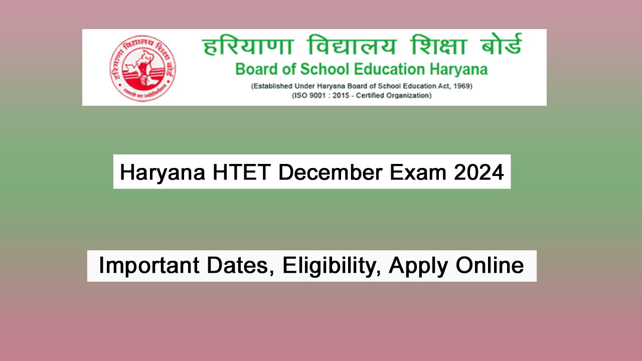 Haryana HTET December Exam 2024