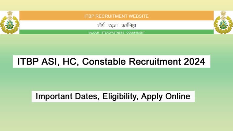 ITBP ASI HC Constable Recruitment 2024