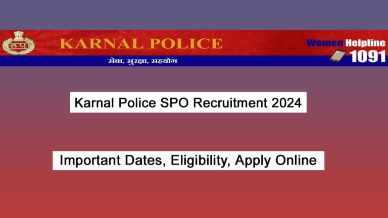 Karnal Police SPO Recruitment 2024