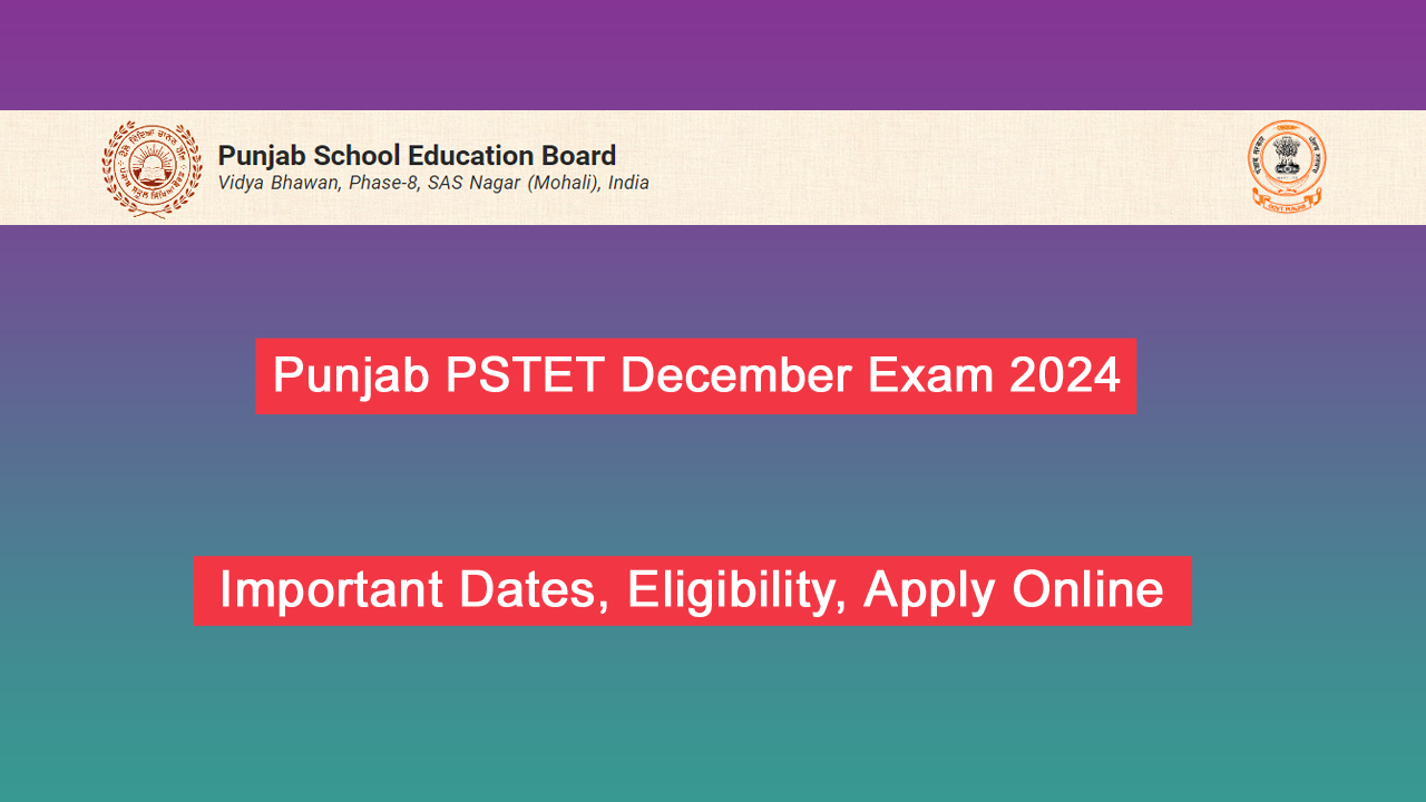 Punjab PSTET December Exam 2024