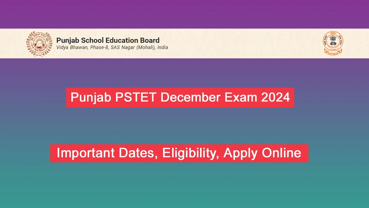 Punjab PSTET December Exam 2024