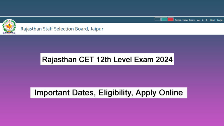 Rajasthan CET 12th Level Exam 2024