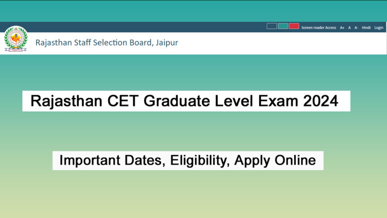 Rajasthan CET Graduate Level Exam 2024