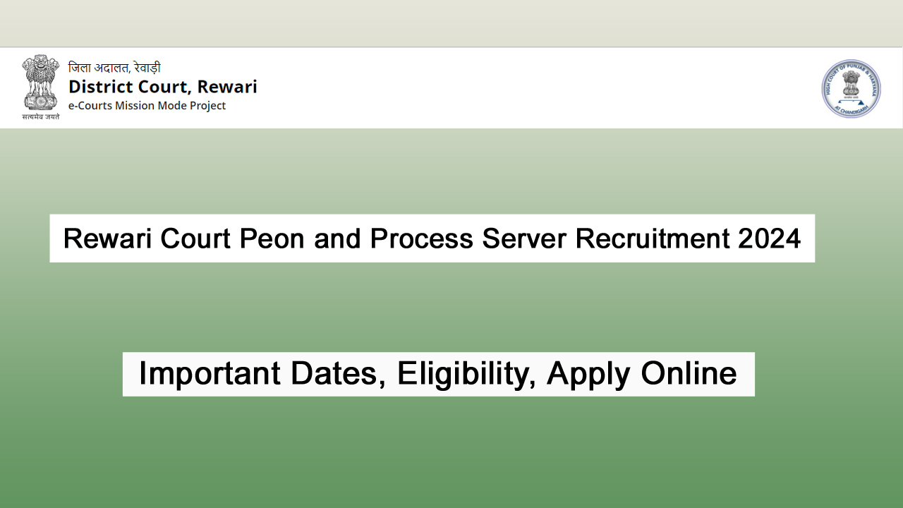 Rewari Court Peon and Process Server Recruitment 2024