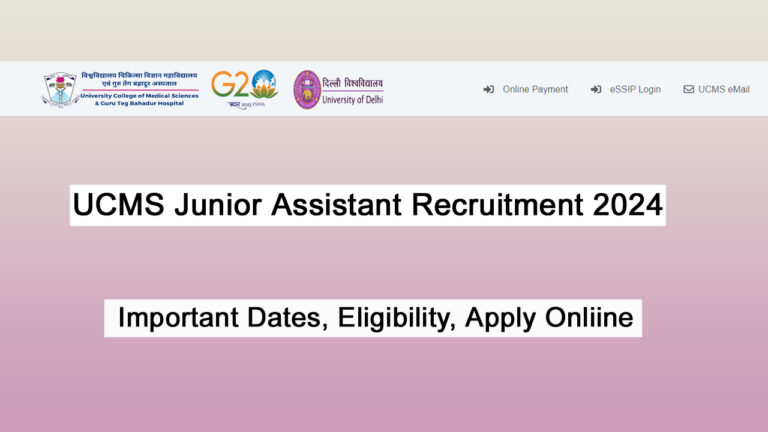 UCMS Junior Assistant Recruitment 2024