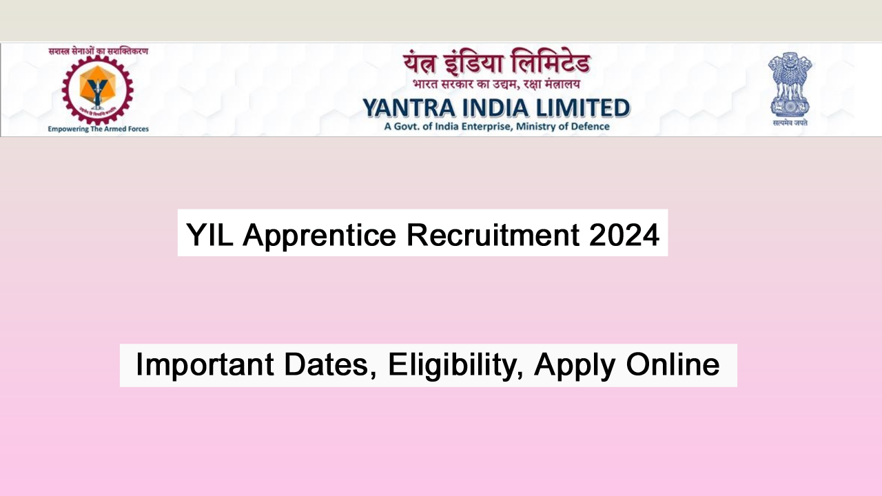 YIL Apprentice Recruitment 2024