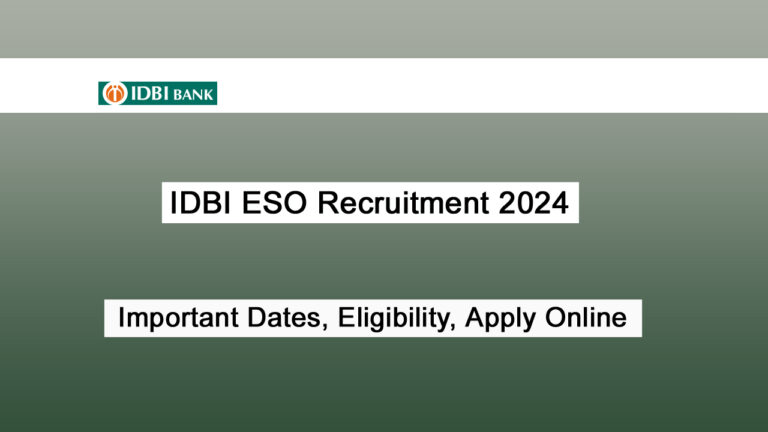 IDBI ESO Recruitment 2024