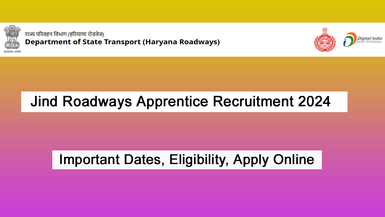 Jind Roadways Apprentice Recruitment 2024