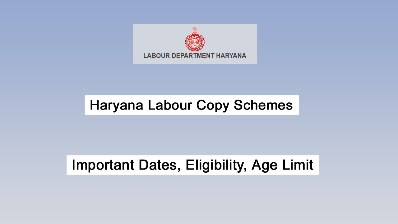 Haryana Labour Copy Schemes