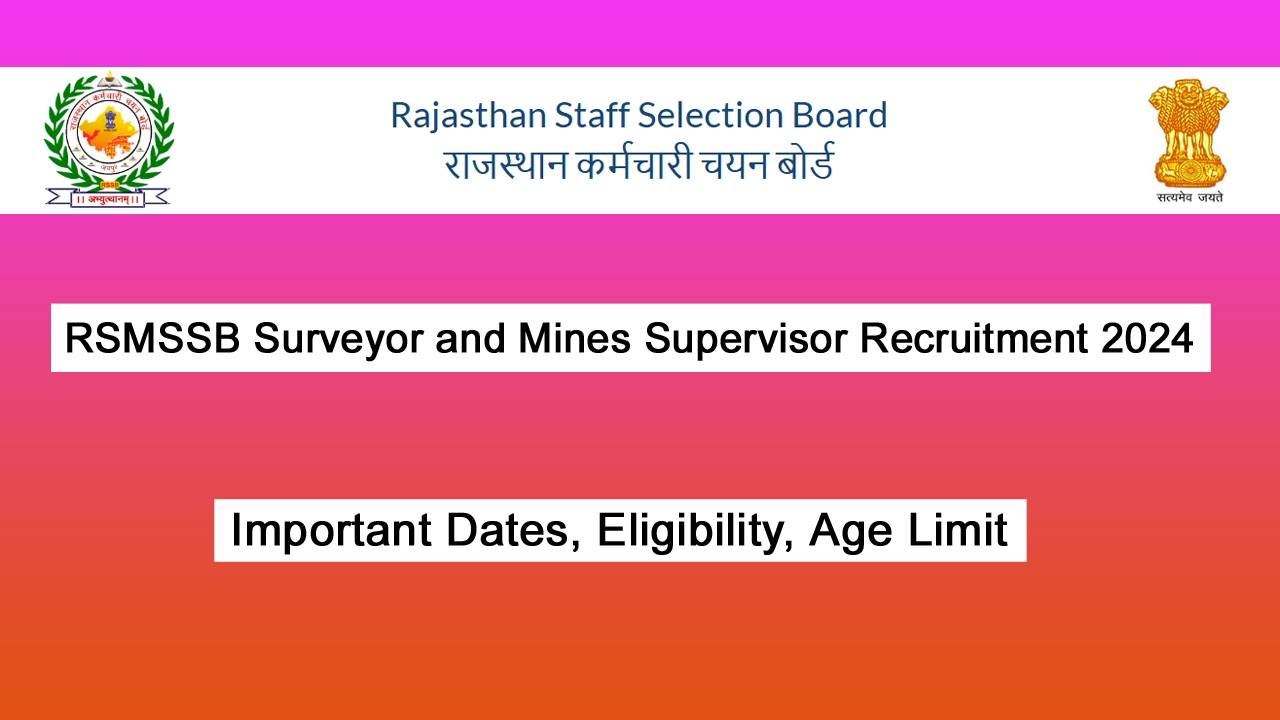 RSMSSB Surveyor and Mines Supervisor Recruitment 2024