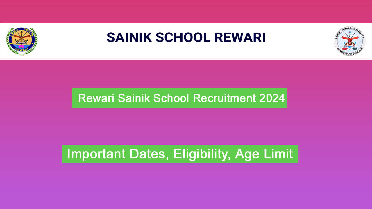 Rewari Sainik School Recruitment 2024