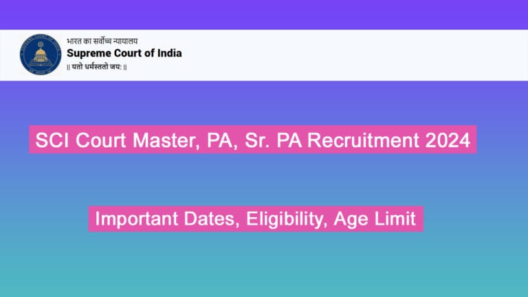 Supreme Court Recruitment 2024