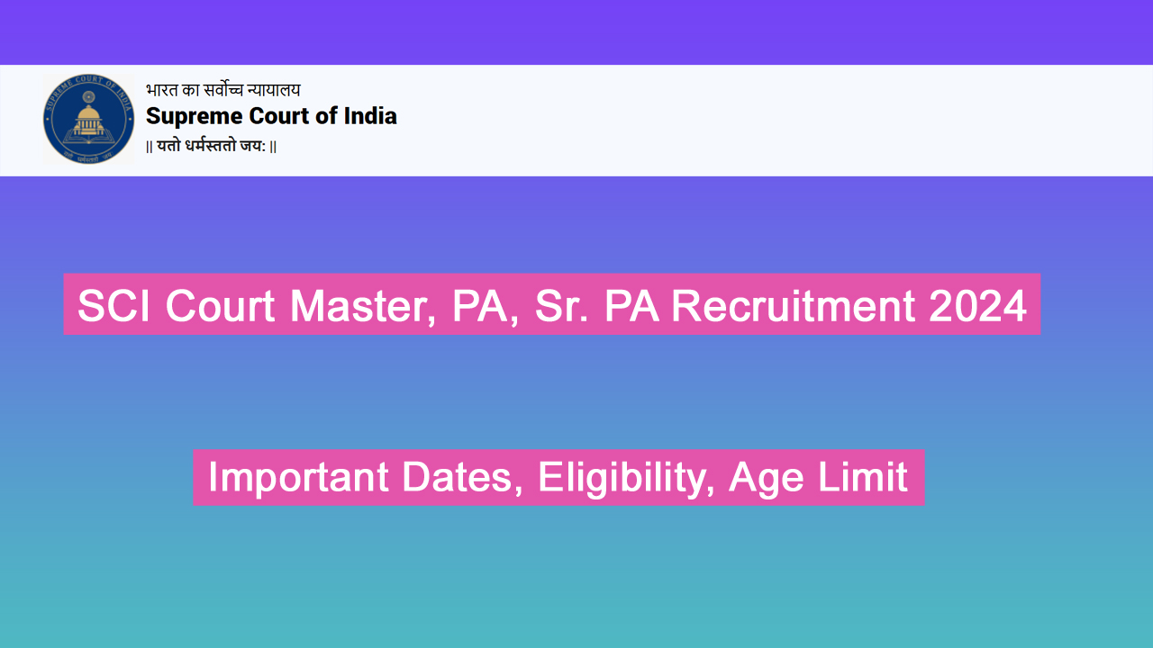 Supreme Court Recruitment 2024