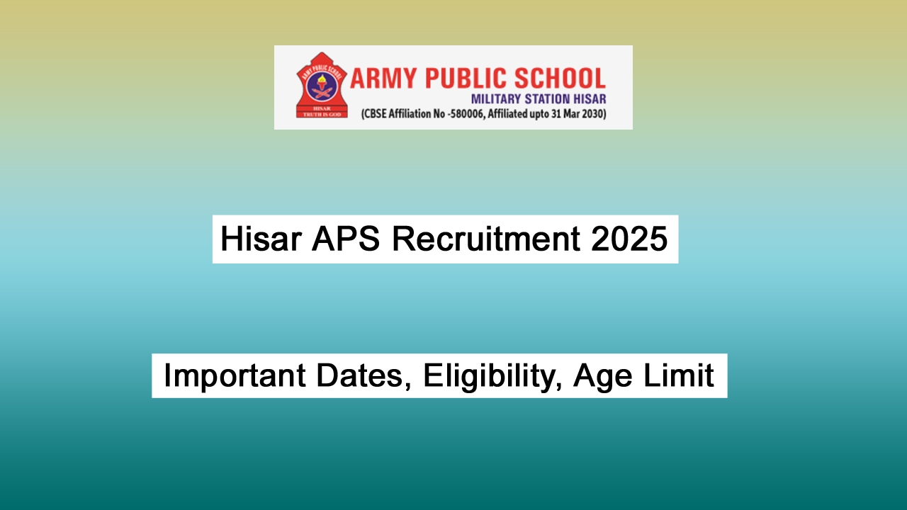 Hisar APS Recruitment 2025