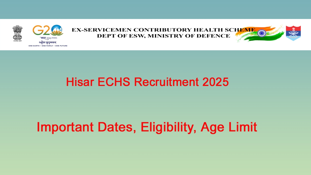 Hisar ECHS Recruitment 2025