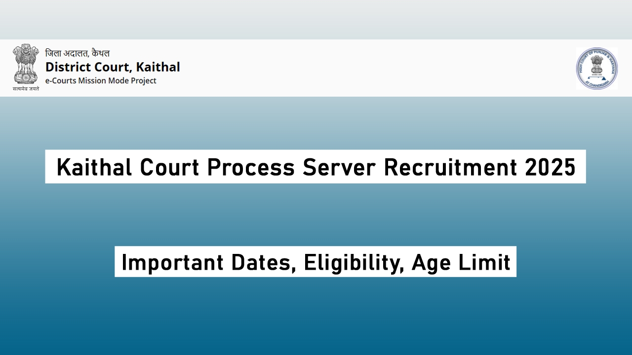 Kaithal Court Process Server Recruitment 2025