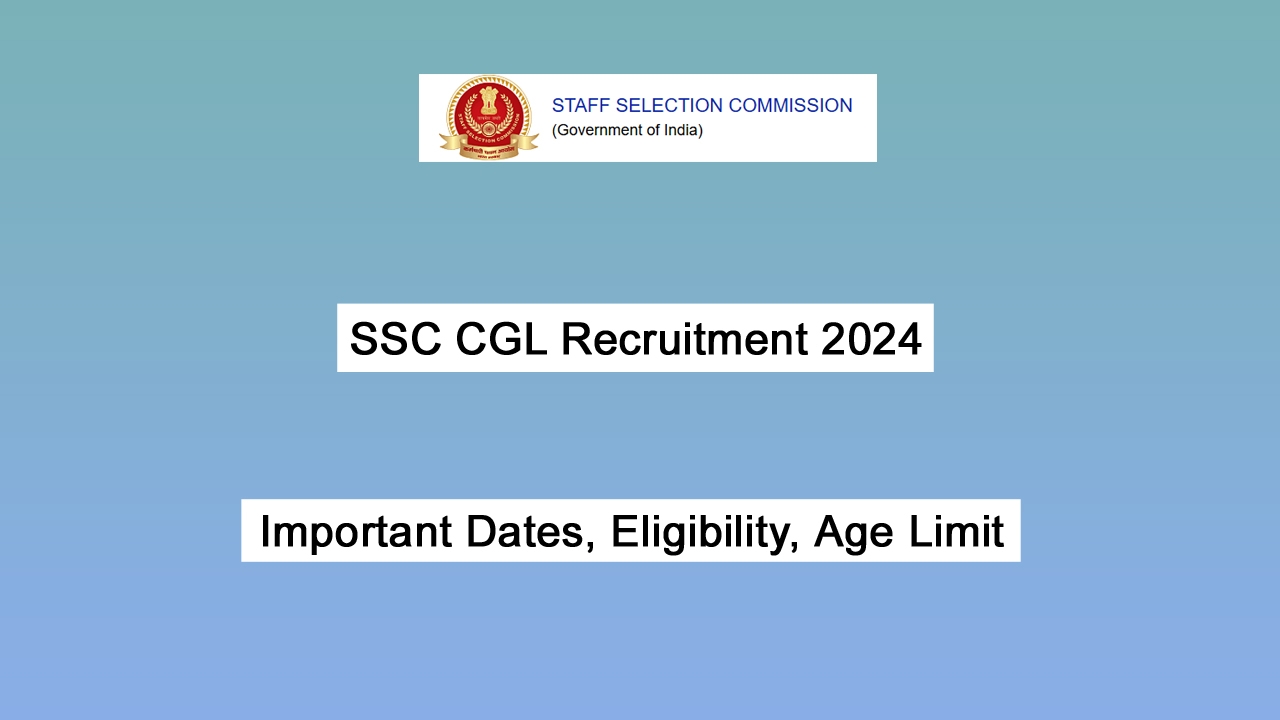 SSC CGL Recruitment 2024