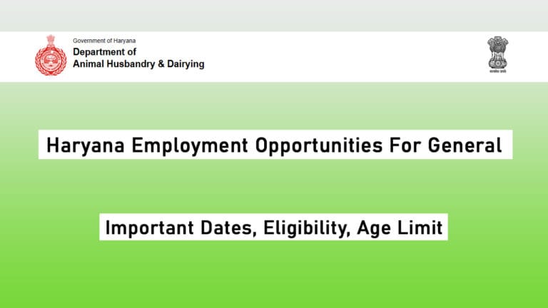 Haryana Employment Opportunities For General