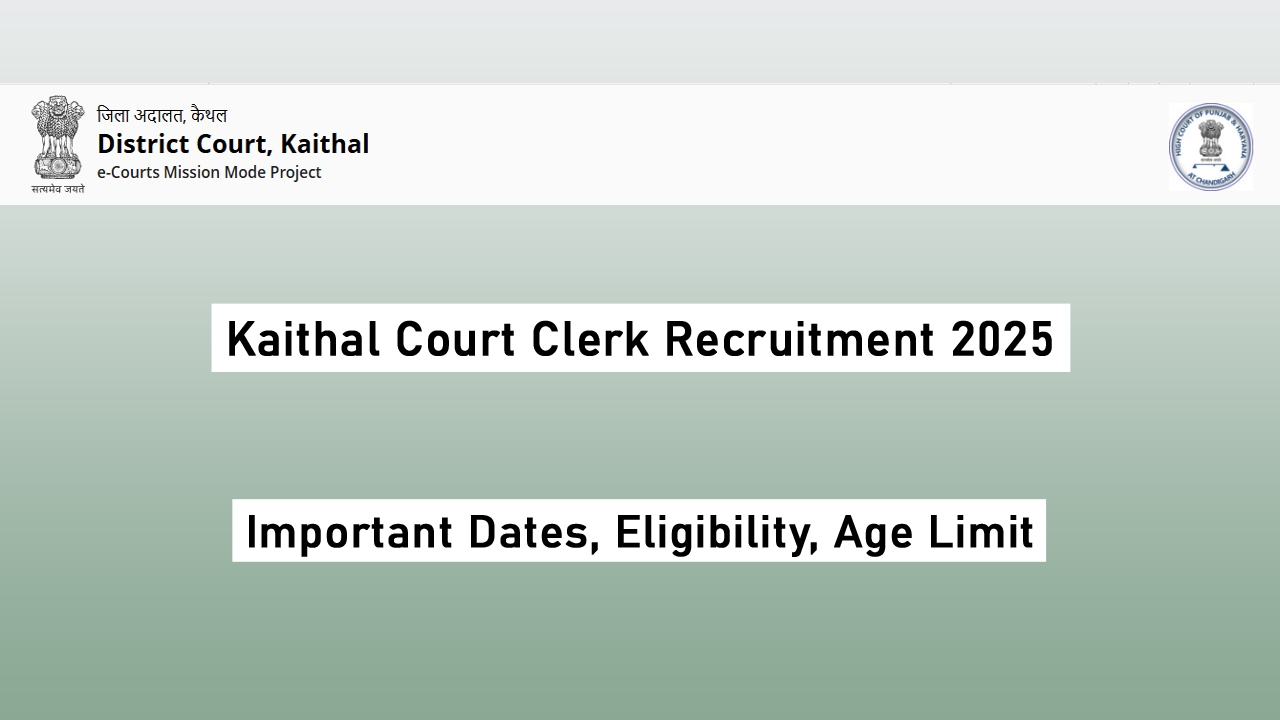 Kaithal Court Clerk Recruitment 2025