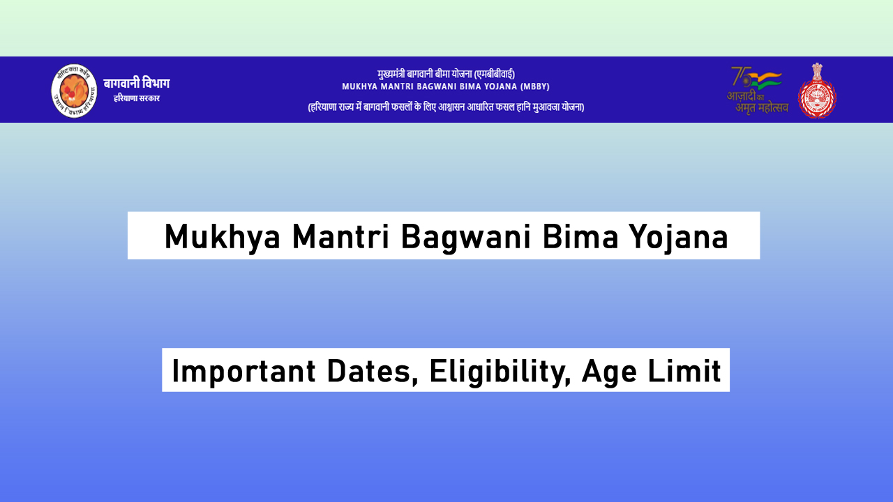 Mukhya Mantri Bagwani Bima Yojana