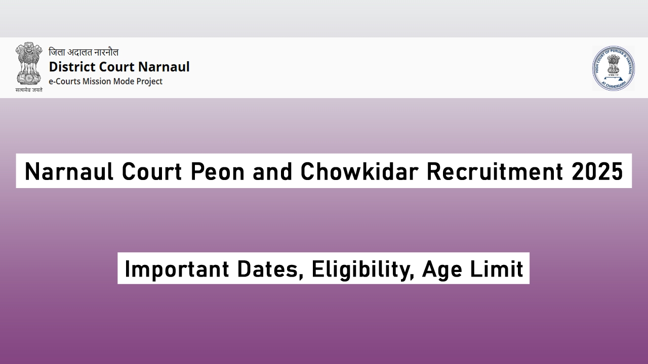 Narnaul Court Peon and Chowkidar Recruitment 2025