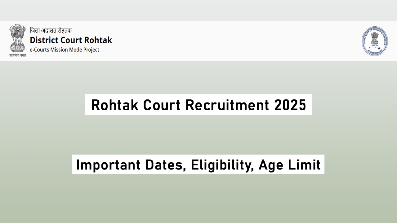 Rohtak Court Recruitment 2025