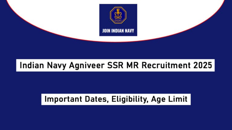 Indian Navy Agniveer SSR MR Recruitment 2025