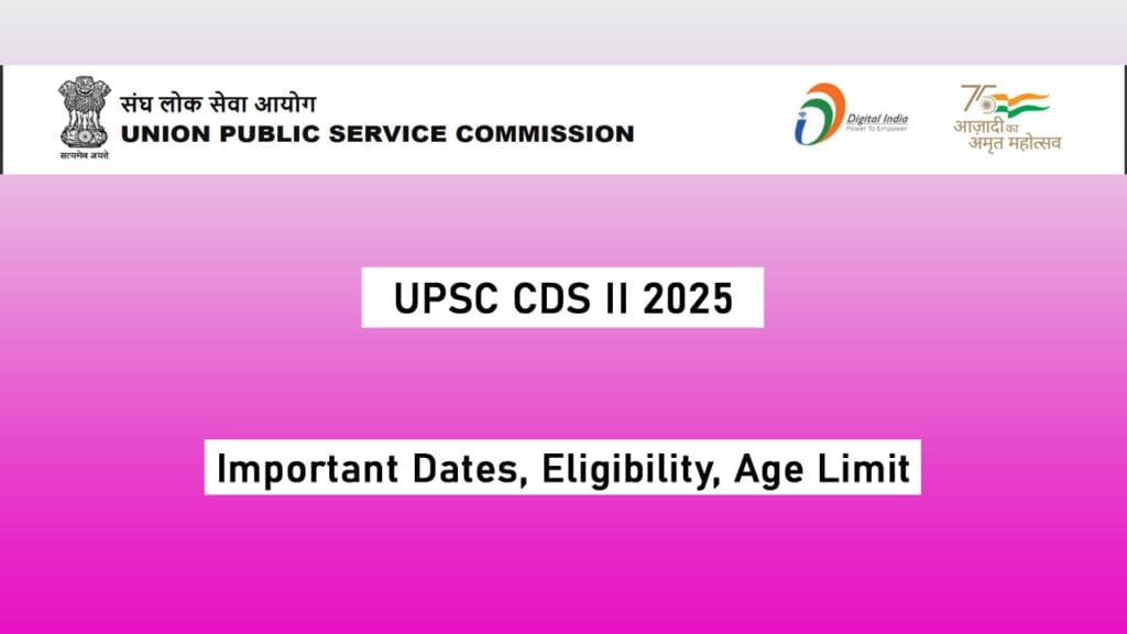 UPSC CDS II 2025 : Exam Admit Card