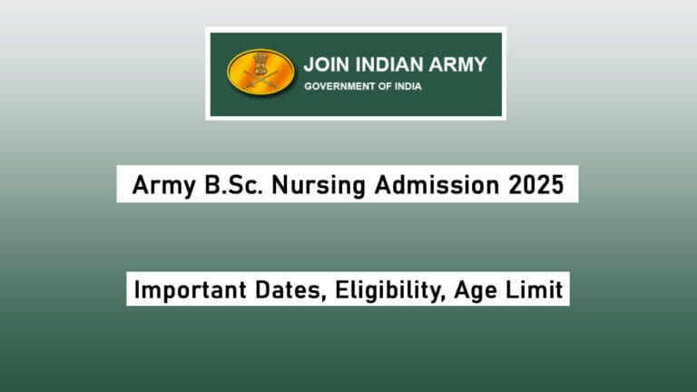 Army B.Sc Nursing Admission 2025