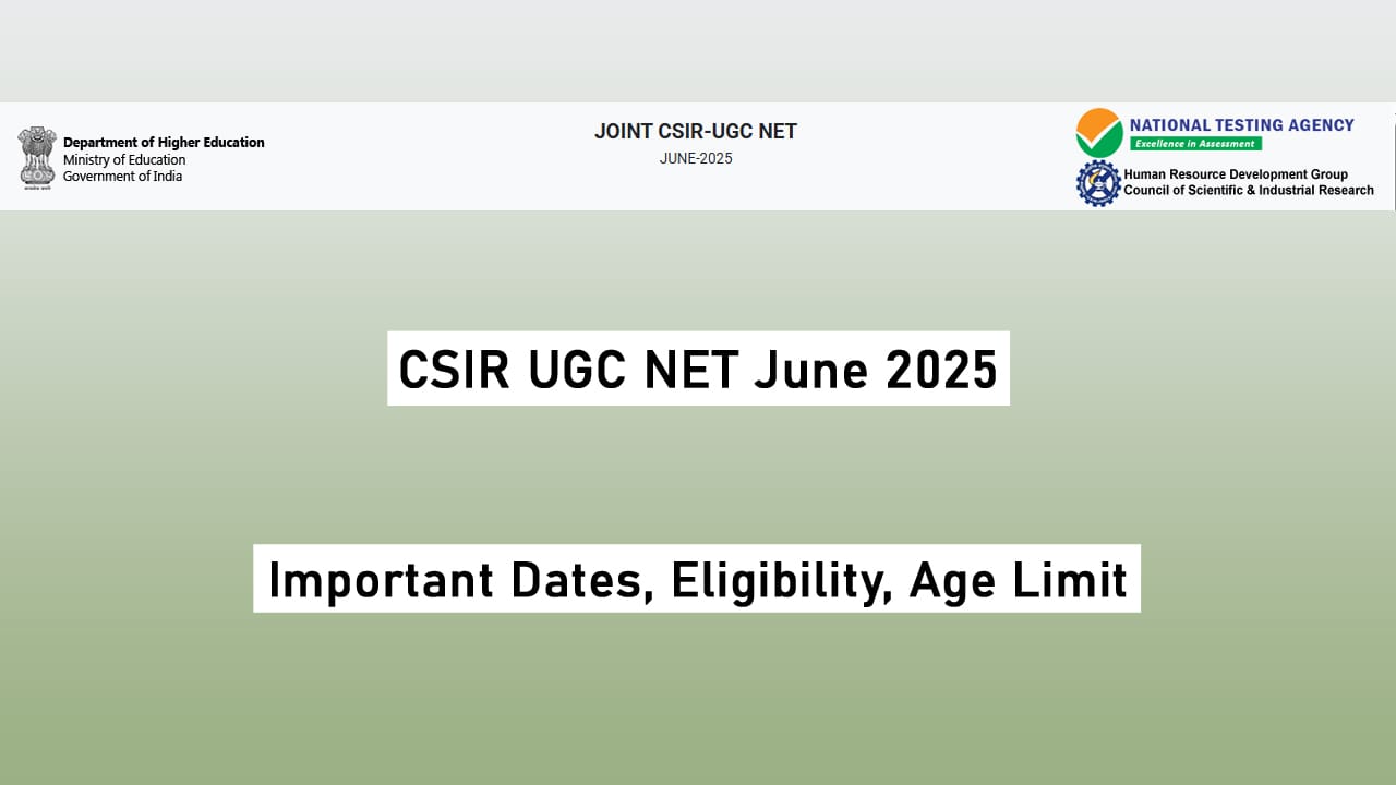 CSIR UGC NET June 2025