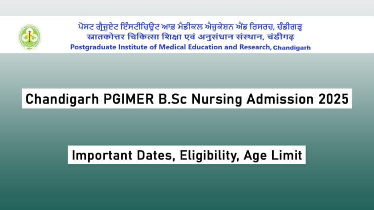 Chandigarh PGIMER B.Sc Nursing Admission 2025