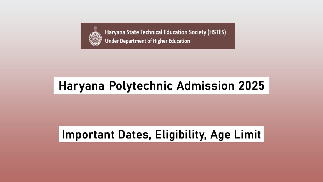 Haryana Polytechnic Admission 2025