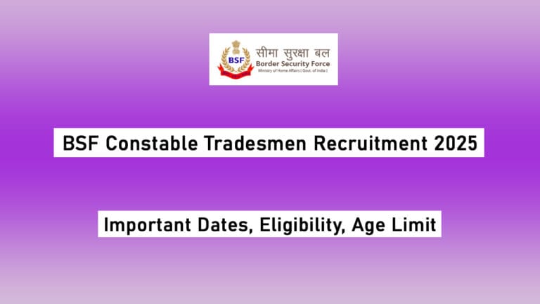 BSF Constable Tradesmen Recruitment 2025