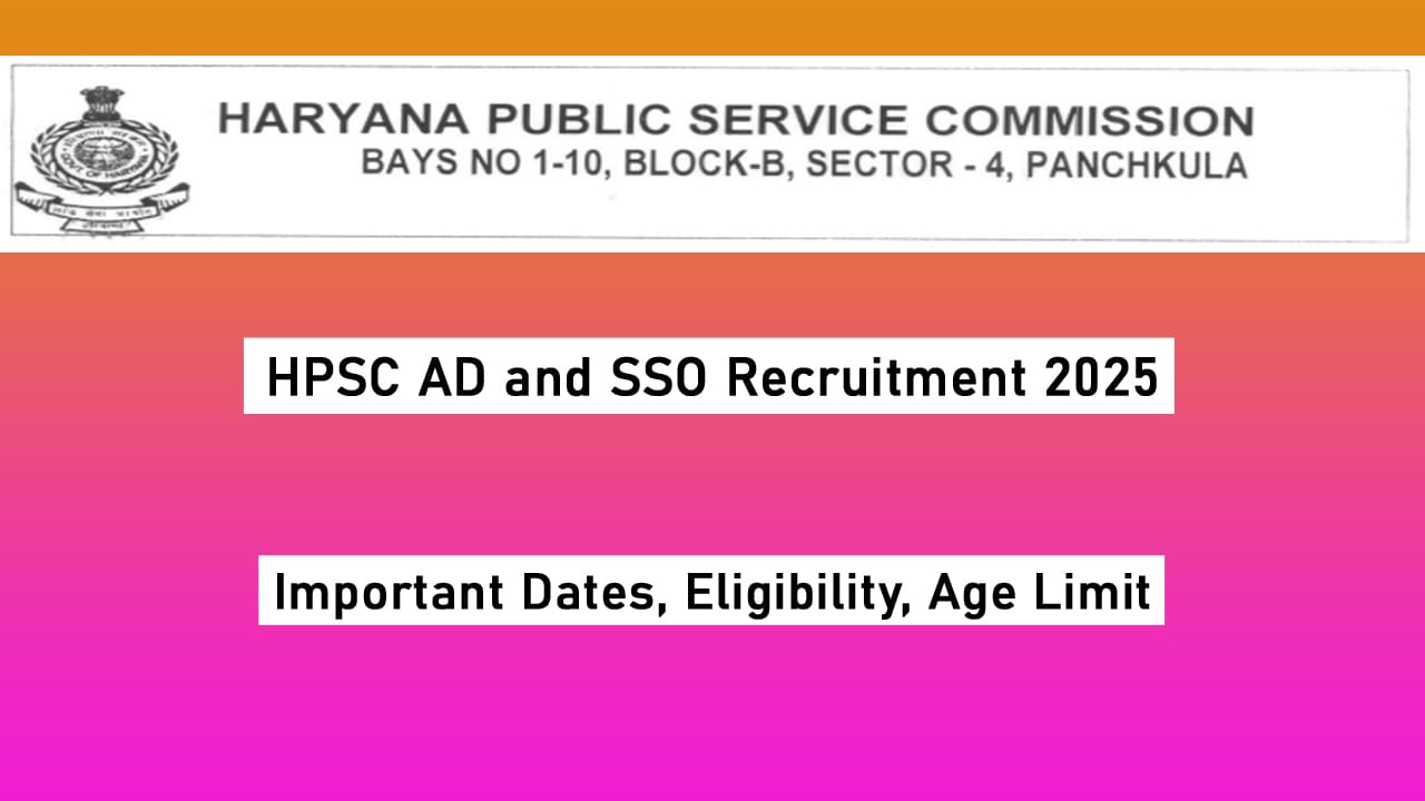 HPSC AD and SSO Recruitment 2025