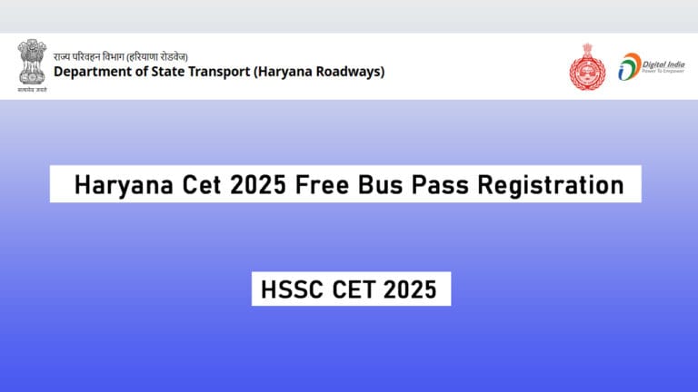 Haryana Cet 2025 Free Bus Pass Registration
