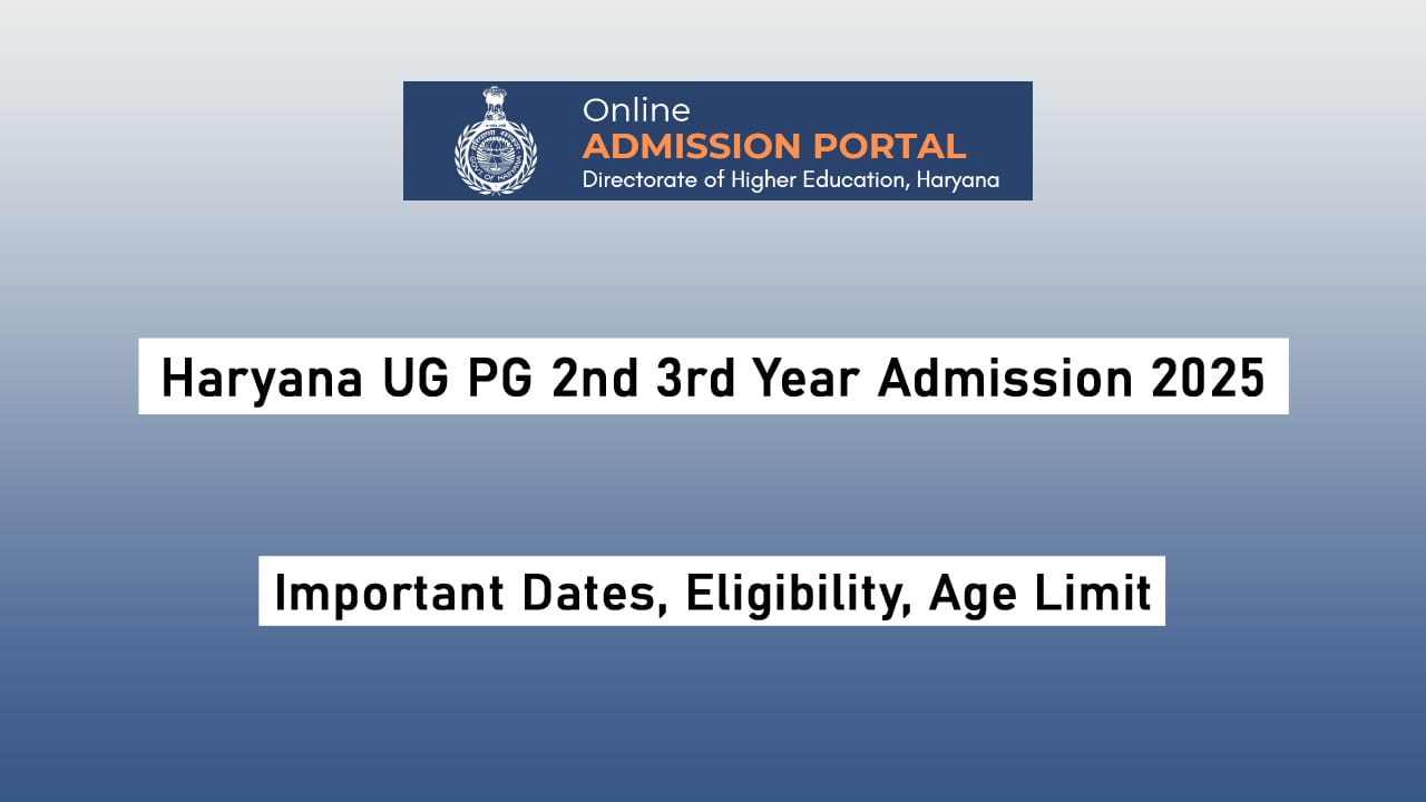 Haryana UG PG 2nd 3rd Year Admission 2025