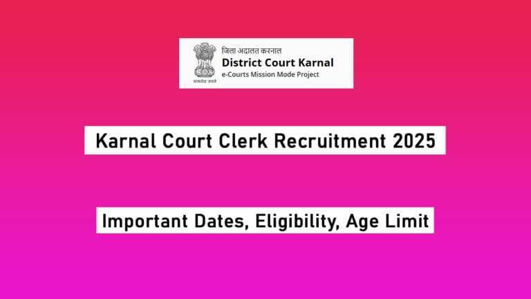 Karnal Court Clerk Recruitment 2025