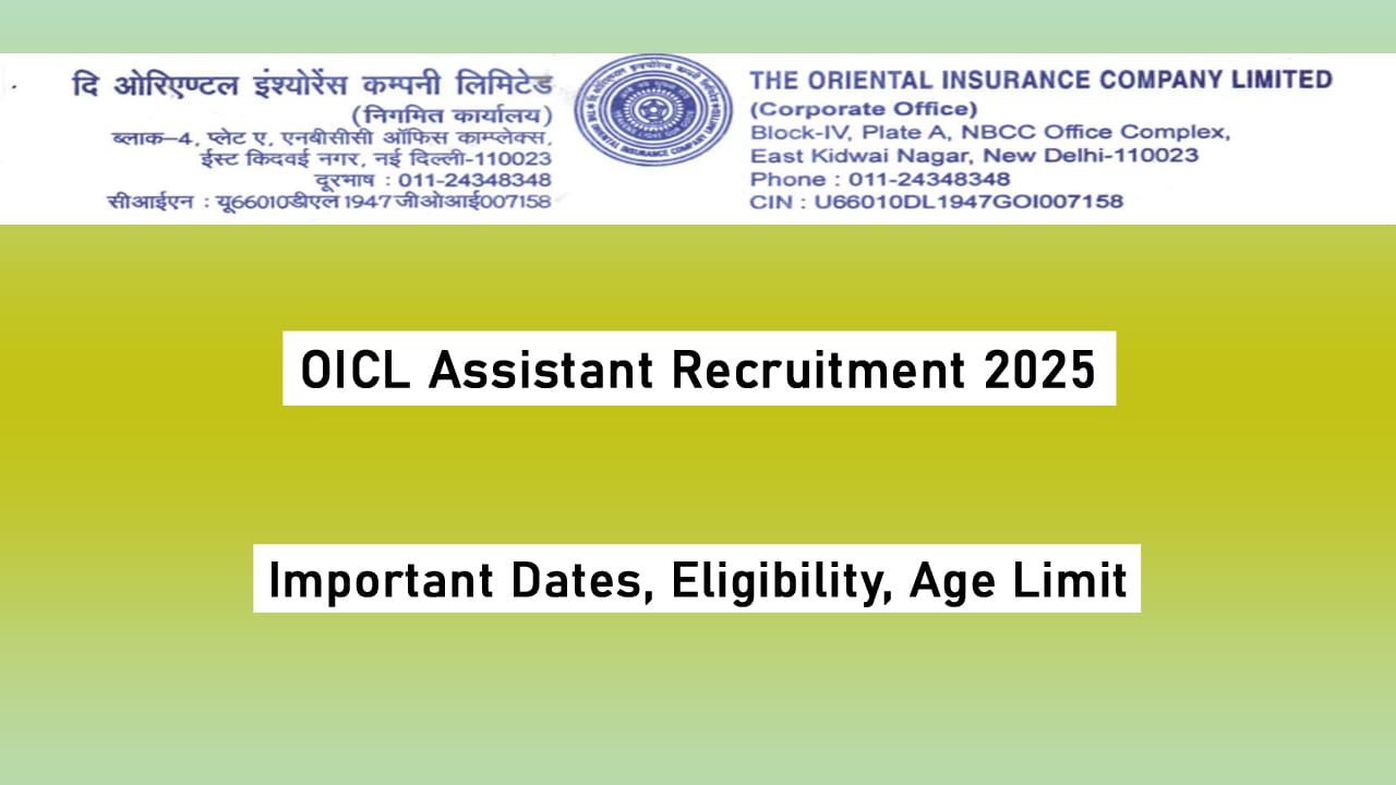 OICL Assistant Recruitment 2025