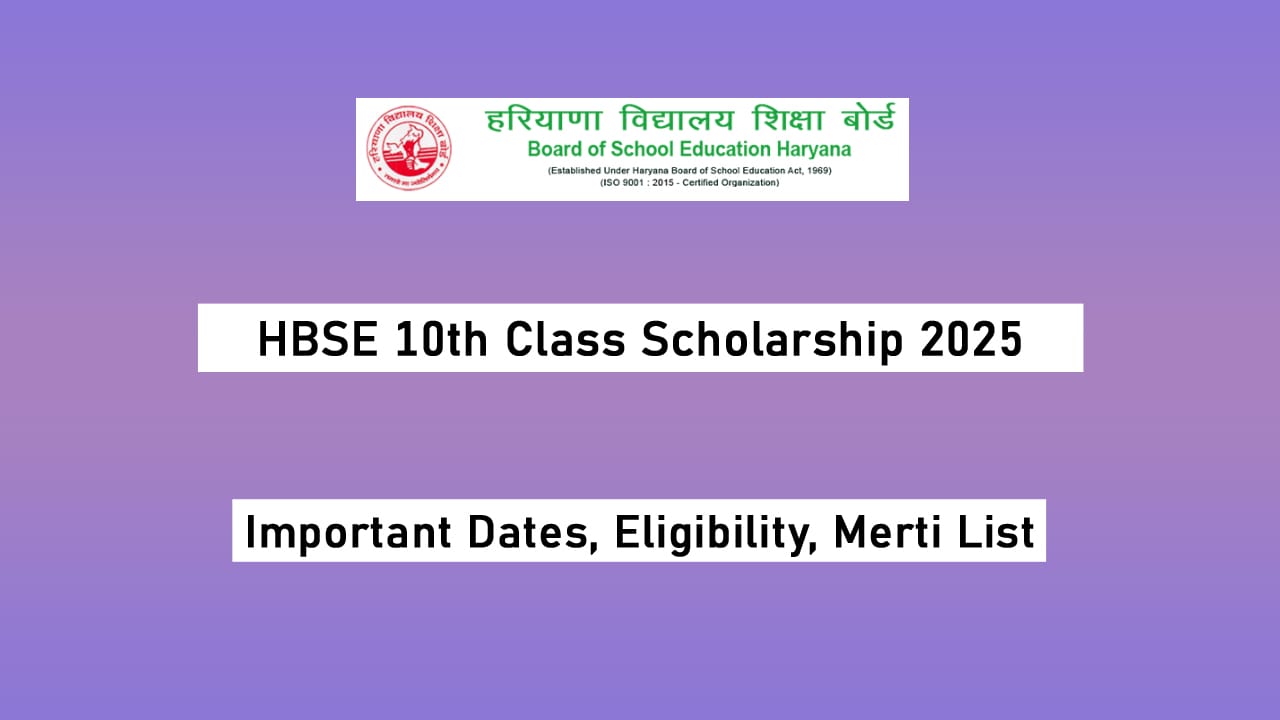 HBSE 10th Merit Scholarship 2025