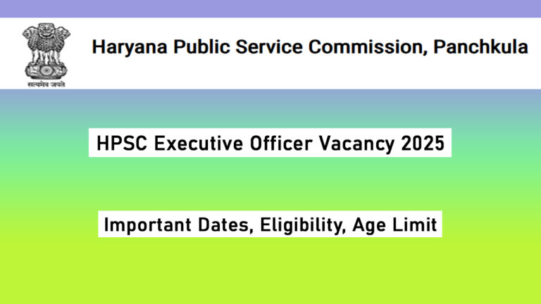 HPSC Executive Officer Vacancy 2025