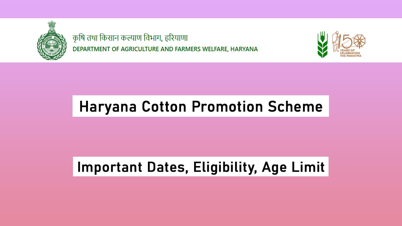 Haryana Cotton Promotion Scheme