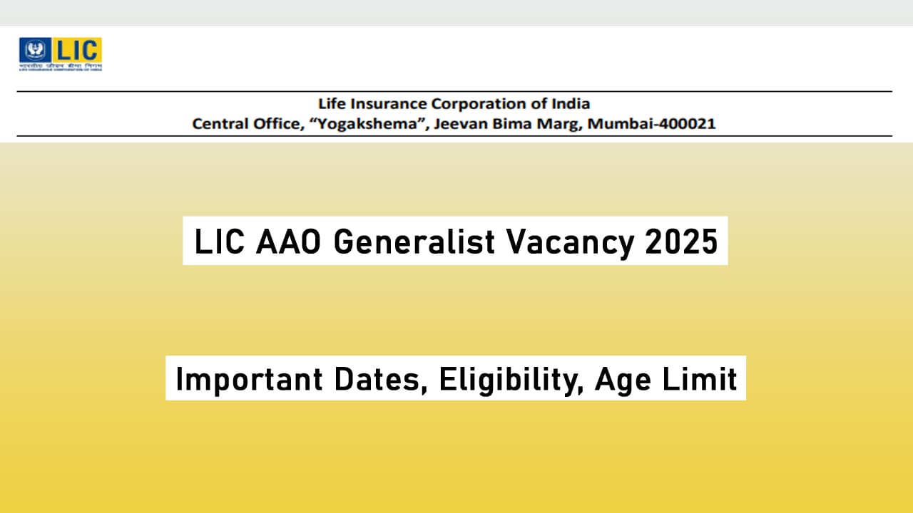 LIC AAO Generalist Vacancy 2025