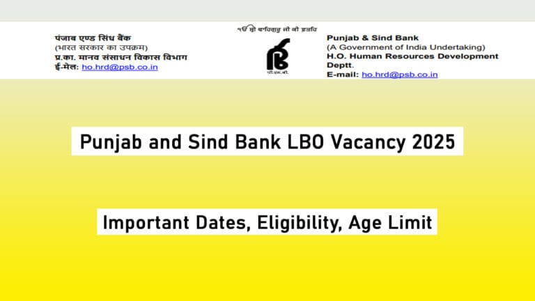 Punjab and Sind Bank LBO Vacancy 2025