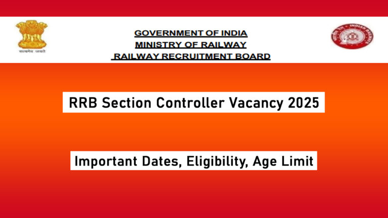 RRB Section Controller Vacancy 2025