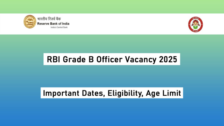 RBI Grade B Officer Vacancy 2025