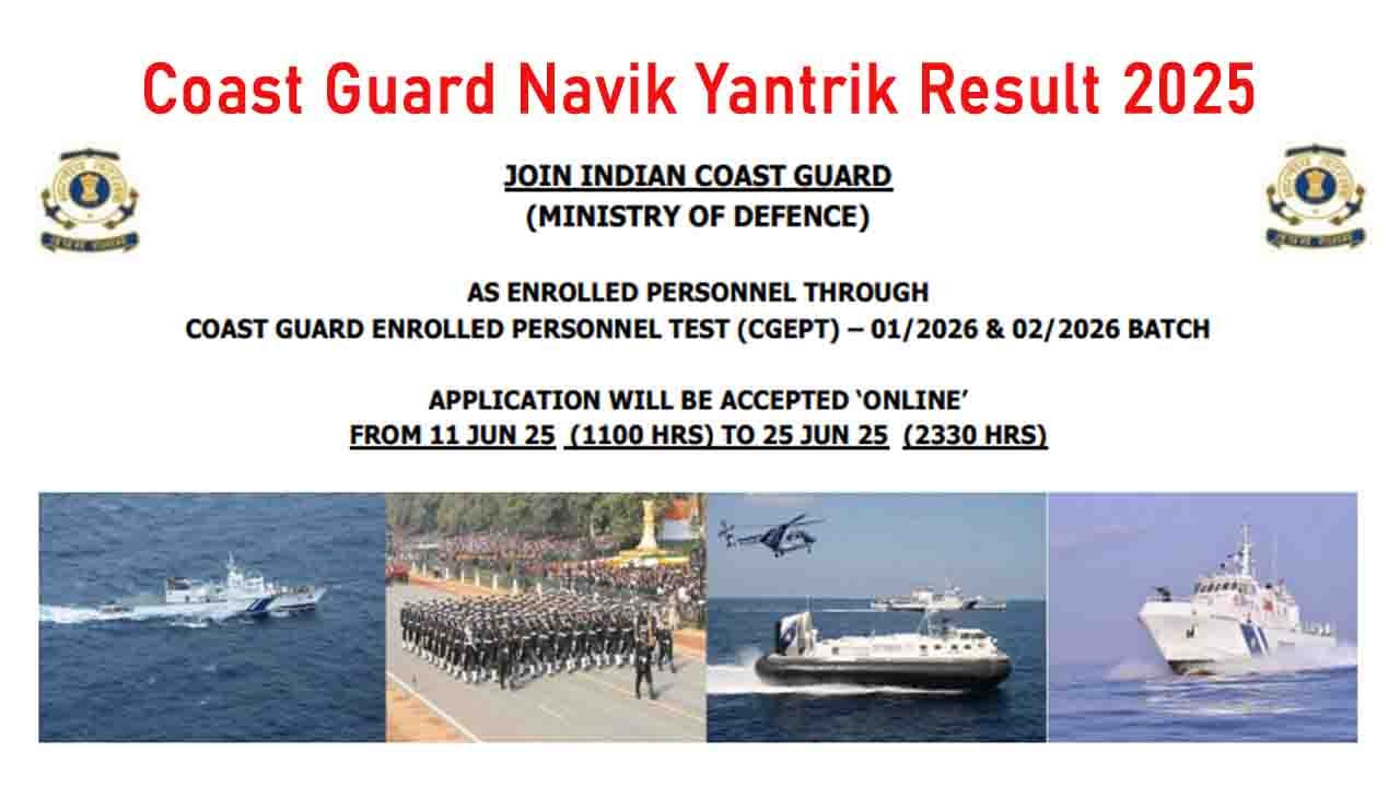 Coast Guard Navik Yantrik Result 2025