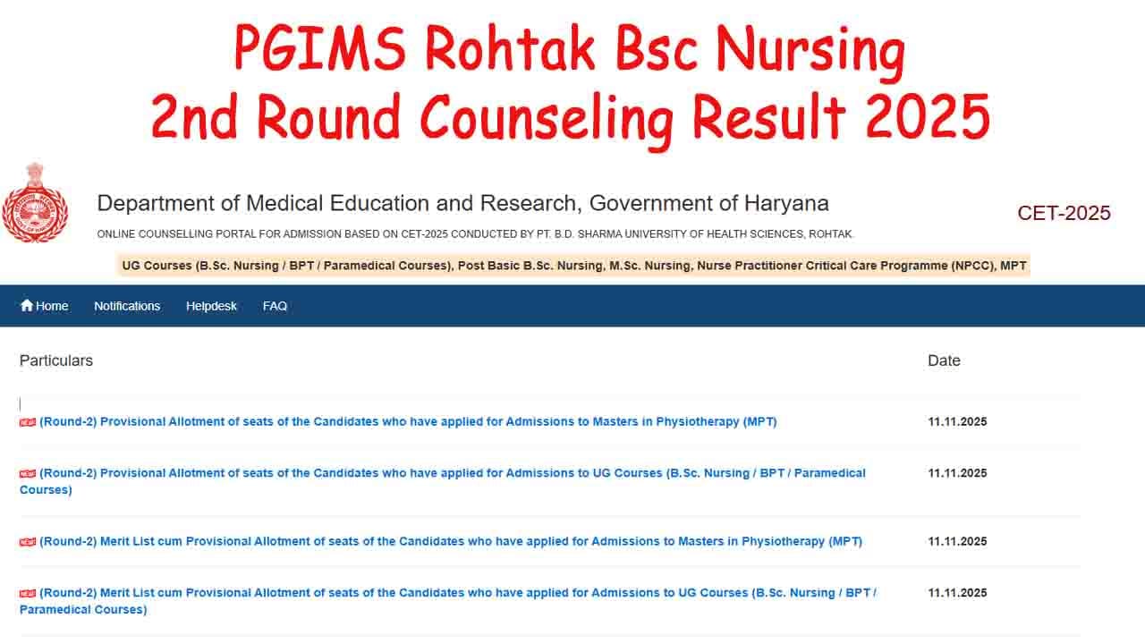 PGIMS Rohtak Bsc Nursing 2nd Round Counseling Result 2025