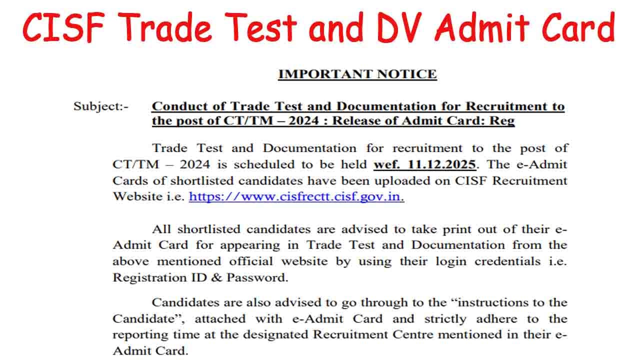CISF Tradesmen Trade Test and DV Admit Card 2025