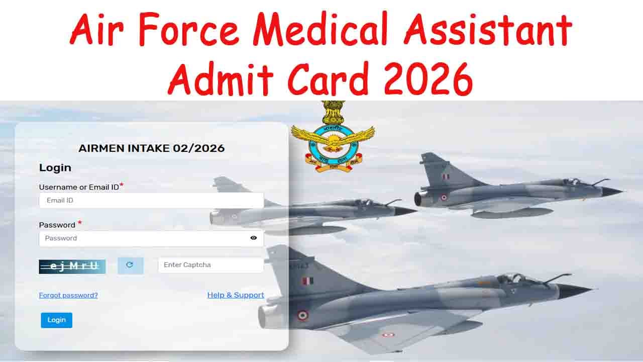 Air Force Medical Assistant Admit Card 2026